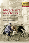 Morgen wird alles besser